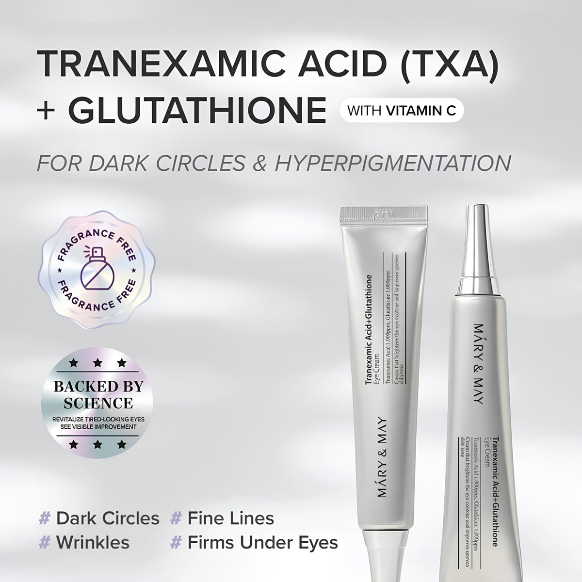 Mary & May Tranexamic Acid + Glutathione Eye Cream 30ml